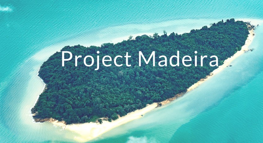 Project Madeira