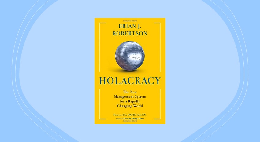 Holacracy: A Book Review, Part 1