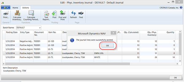 Post the adjustment quantity to the quantity on hand