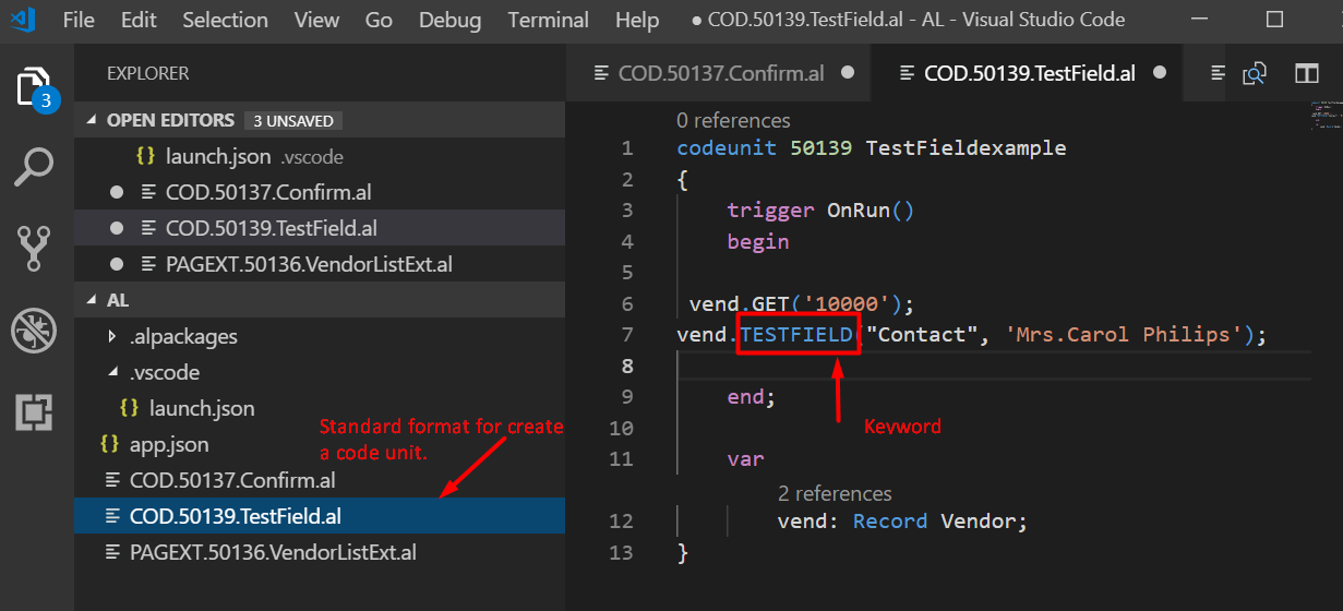 Figure 5 – Creating a new file for a codeunit with the TESTFIELD Keyword