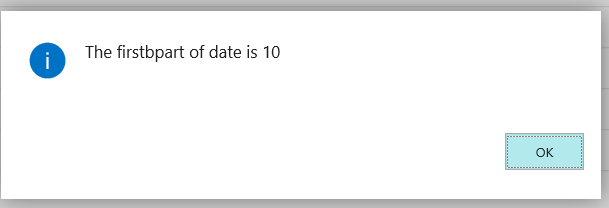 Figure 6 –Message to display the specified part of date in Dynamics Business Central on premises
