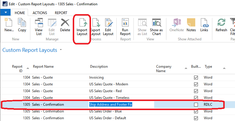 Figure 7 – Import Layout button in the Custom Reports Layout page in Microsoft Dynamics Business Central/NAV