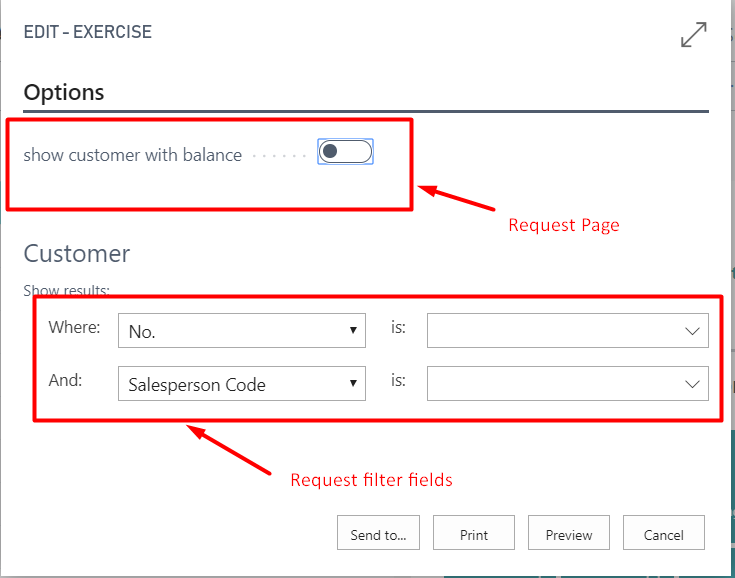 Figure 7 - Request page and request filter fields in Microsoft Dynamics Business Central on premises or NAV