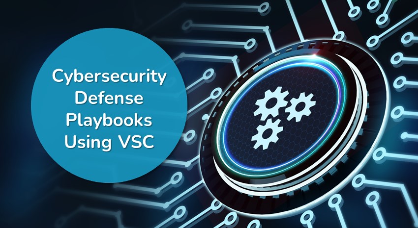 How To Use Visual Studio Code to Create Cybersecurity Defense Playbooks for Routine Preventative and Detection Tasks