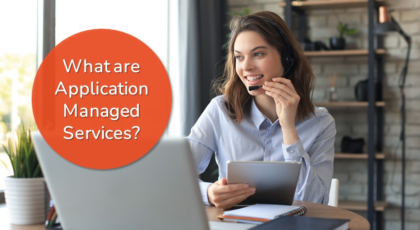 Application Managed Services (AMS): How Companies of Any Size Can Benefit From It