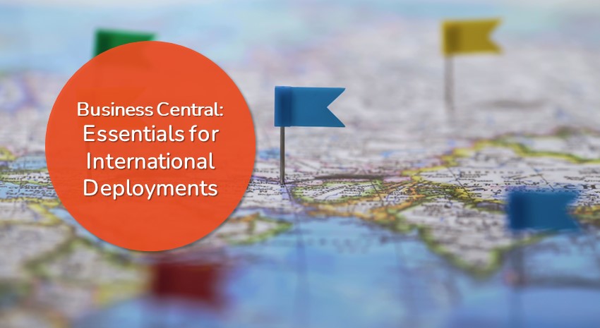 Why Business Central Is a Favorite ERP Among International Companies