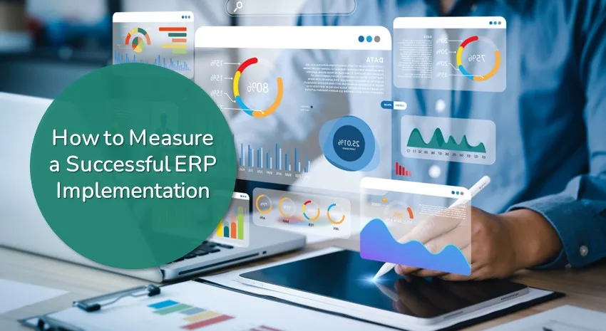 How to measure a successful ERP implementation