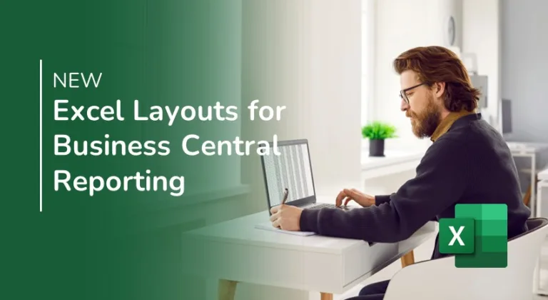 New Excel Layouts for Business Central Reporting