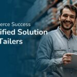 eCommerce Success: A Unified Solution for eTailers