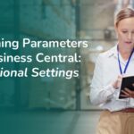 Planning Parameters in Business Central: Additional Settings