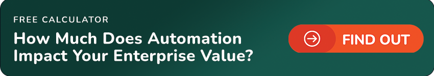 Free Calculator: How Much Does Automation Impact Your Enterprise Value? Find Out