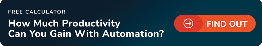 Free Calculator: How Much Productivity Can You Gain With Automation? Find Out