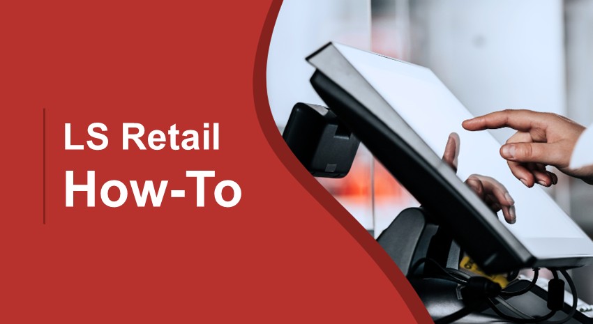 How to Control Access to LS Central POS Systems