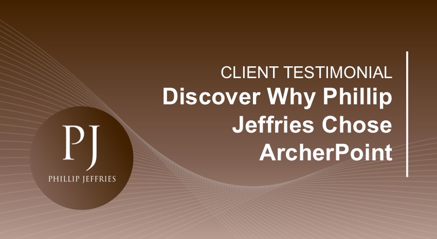 Transformation at Phillip Jeffries: A Success Story with ArcherPoint