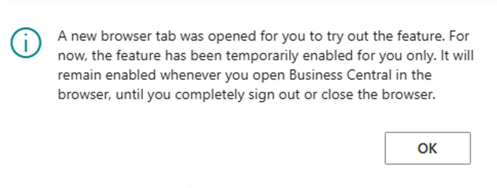 Enable a new feature for test by selecting “Try it out”