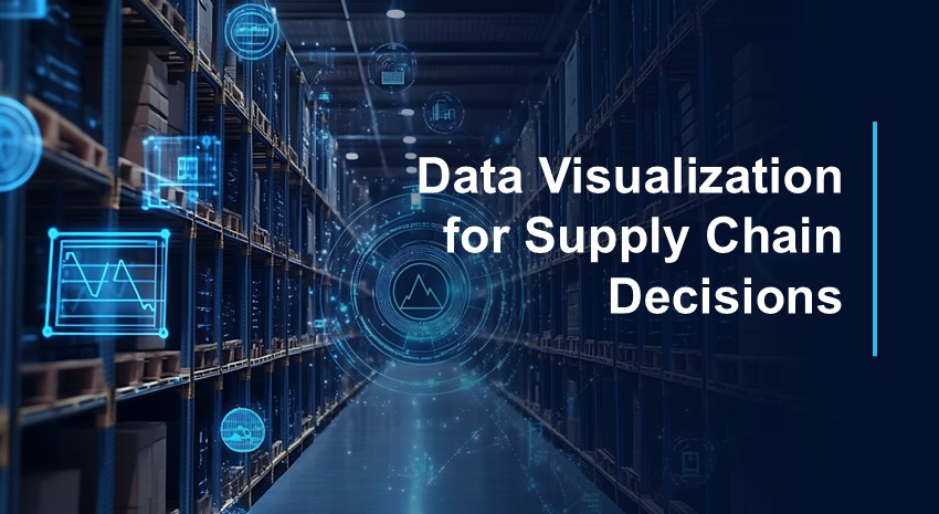 Data Visualization for Decision-Making in Distribution and Logistics