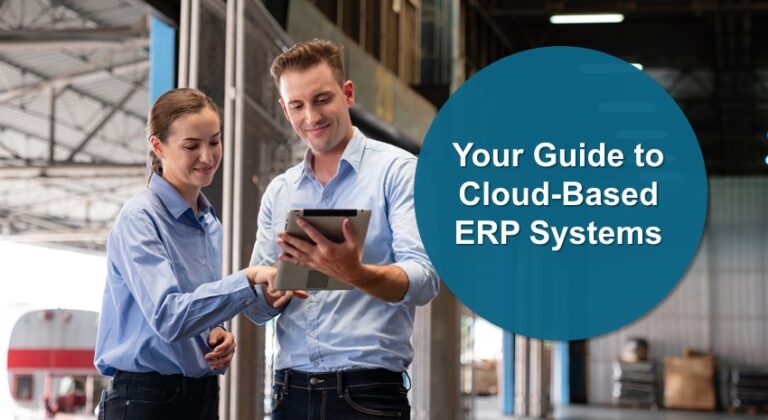 Your Guide to Cloud-Based ERP System