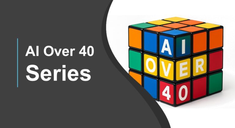 AI Over 40 Series