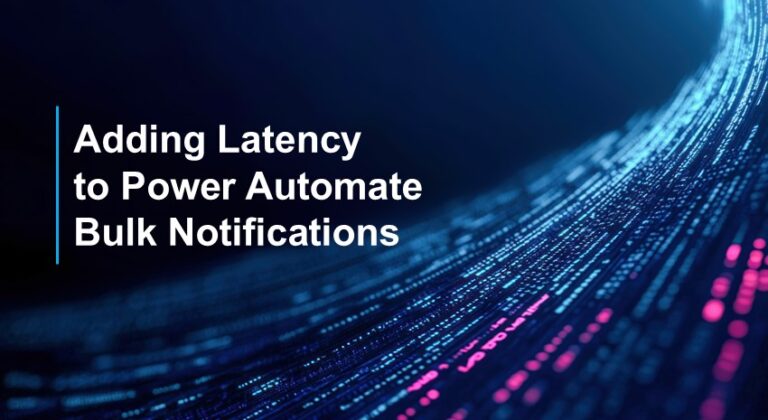 Adding Latency to Power Automate Bulk Notifications