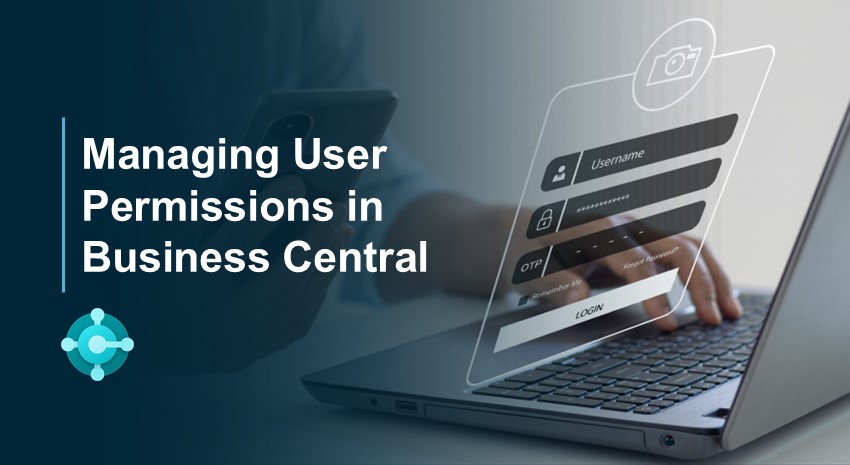 Managing User Permissions in Business Central
