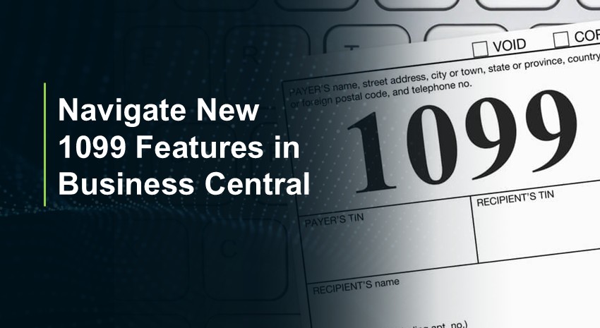 Microsoft Dynamics 365 Business Central New 1099 Functionality