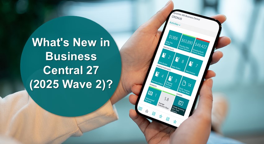 What's New in Business Central 27 (2025 Wave 2)?