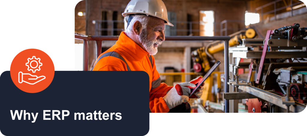 Why ERP matters