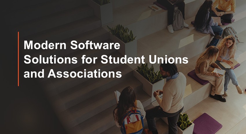Modern Software Solutions for Student Unions and Associations