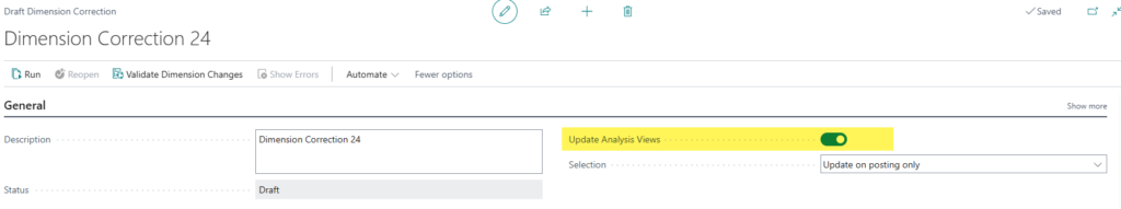 Figure 3 – Set the Update Analysis View field to True if using with Financial Reports