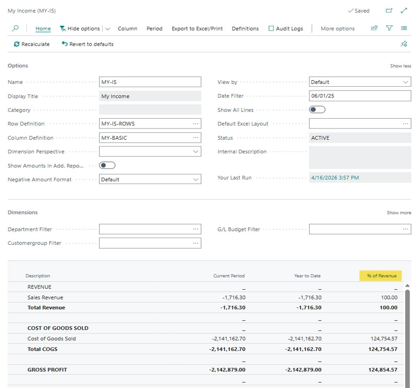 Figure 12: The % of Revenue column in action: COGS shows 124,754% because Cronus demo data has COGS far exceeding revenue (in a real business, this would typically be under 100%)