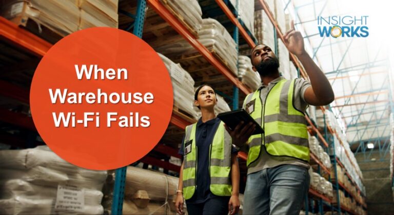 When Warehouse Wi-Fi Fails