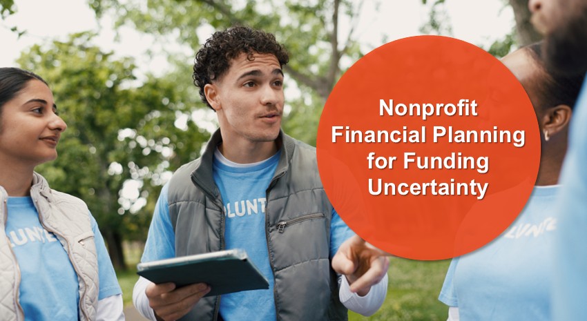 Nonprofit Financial Planning for Funding Uncertainty