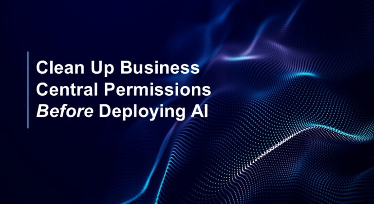 Business Central permissions to clean up before deploying AI